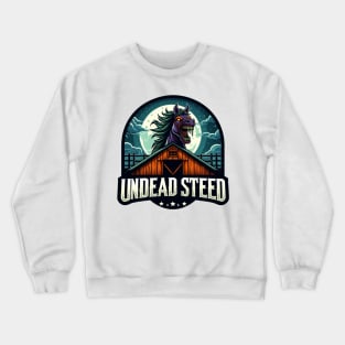 Undead Steed Crewneck Sweatshirt